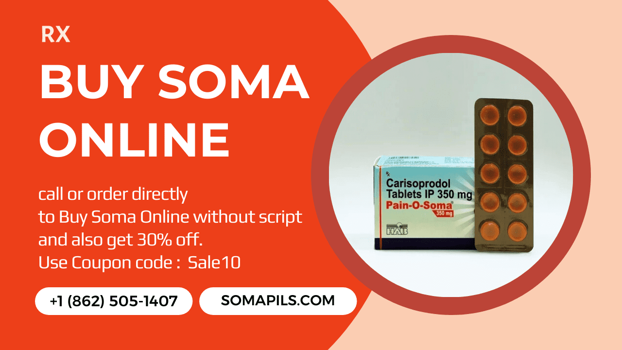 Order Soma Online With somapils.com